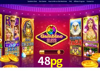 Descubra o Mundo do Cassino Online com 48pg